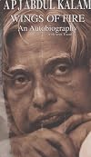 Wings of Fire: An Autobiography of APJ Abdul Kalam