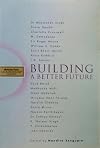 Building a Better Future