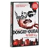 Dongri to Dubai: Six Decades of the Mumbai Mafia
