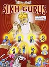 Tell Me About Sikh Gurus