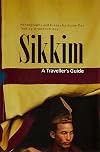 Sikkim : A Traveller's Guide