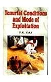 Tenurial conditions and mode of exploitation