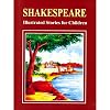 Shakespeare Illustrated Stories for Children