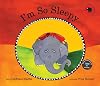 I'm So Sleepy