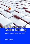 Reflections On Nation Building: A Gypsy In The World Of Ideas