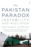 The Pakistan Paradox: Instability and Resilience
