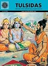 Tulsidas: The Poet Who Wrote Ram-Charit-Manas (Amar Chitra Katha)