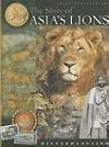 The Story of Asia's Lions