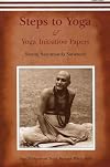 Steps to Yoga: And Yoga Initiation Papers