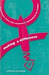 Making a Difference Memoirs From the Women's Movement in India