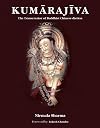 Kumarajiva: The Transcreator of Buddhist Chinese Diction