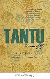 Tantu: The Loom Of Life