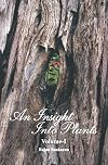 An Insight Into Plants (2 Volume Set) (English Edition)