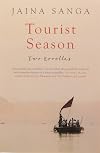 Tourist Season: Novellas