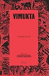 Vimukta: Freedom Stories