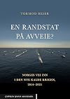 En randstat på avveie? : Norges vei inn i den nye kalde krigen, 2014-2021