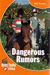 Dangerous Rumors: Mystery Vacation 2004 (Pony)