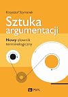Sztuka argumentacji : nowy słownik terminologiczny