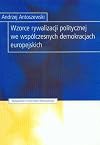Wzorce rywalizacji politycznej we współczesnych demokracjach europejskich