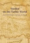 Studies on the Turkic world a festschrift for professor Stanislaw Stachowski on the occasion of his 80th birthday