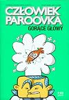 Czlowiek paroovka Gorace glowy