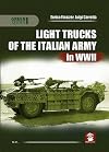 Light Trucks of the Italian Army in WWII (Green Series)