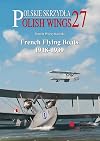 French Flying Boats 1918-1939 (Polish Wings)