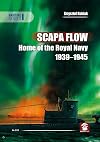 Scapa Flow: Home of the Royal Navy 1939-1945 (Maritime Series)