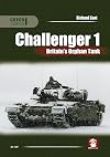Challenger 1. Britainβs Orphan Tank (Green Series)