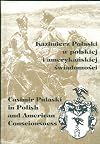 Kazimierz Pułaski w polskiej i amerykańskiej świadomości: Materiały z polsko-amerykańskiej konferencji naukowej w Warce-Winiarach, 8-10 października 1997 r (Polish Edition)