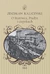 O starowce Pradze i ciepokach