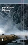 Irak : piekło w raju