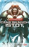 Gamedec. Czas silnych istot. Ksiega 1 (polish)