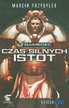 Czas silnych istot. Ksiega 2 (polish)