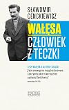 Walesa. Czlowiek z teczki