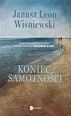 Koniec samotnoĹci - Janusz L. WiĹniewski [KSIÄĹťKA]