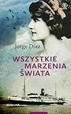 Wszystkie marzenia świata