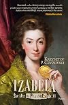 Izabela. Swiat w plomieniach