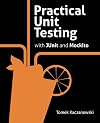 Practical Unit Testing with JUnit and Mockito