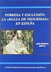 Pobreza Y Exclusion: La Malla De Seguridad En España