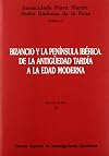 Bizancio y la península ibérica : de la antigüedad tardía a la edad moderna