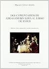 Dos comentarios de Abraham Ibn Ezra al Libro de Ester edición crítica, traducción y estudio introductorio