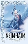 Neimhaim. Los Hijos de la Nieve y la Tormenta