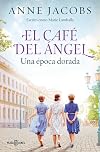 Café Engel - L'âge d'or: La saga familiale la plus cosy, par L'autrice de la série best-seller La Villa aux étoffes