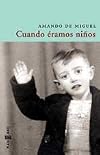 Cuando éramos niños