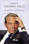 Recuerdos y reflexiones / Memories and Reflections (Spanish Edition)