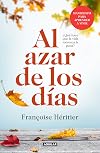 Al azar de los días: ¿Qué hace que la vida merezca la pena?