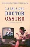 LA Isla Del Dr. Castro (Spanish Edition)