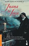 Juana LA Loca (Spanish Edition)
