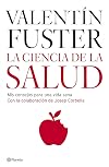 La Ciencia De La Salud/ the Science of Health (Spanish Edition)